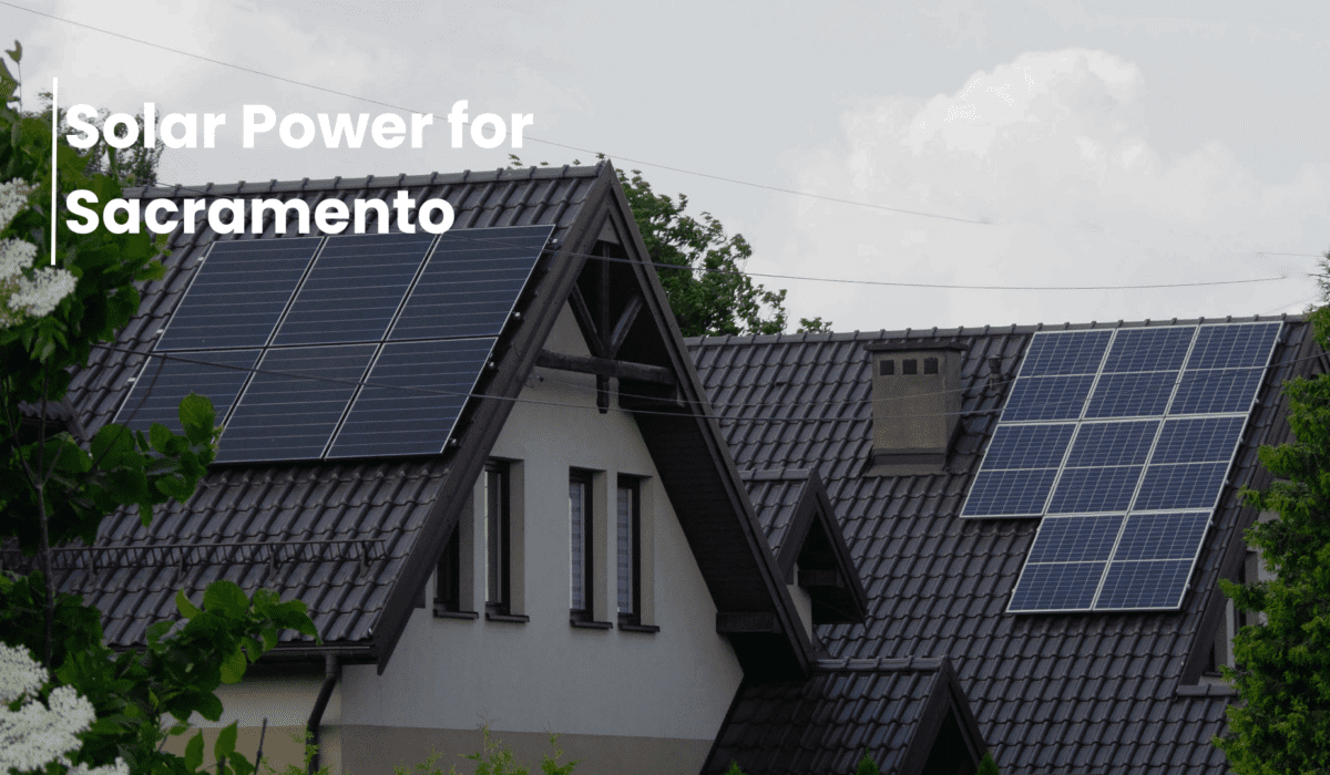 Solar Power for Sacramento